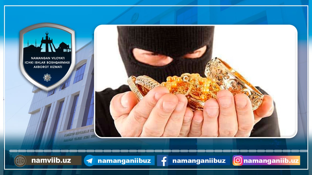 Тақинчоқлар ўғриси қўлга олинди