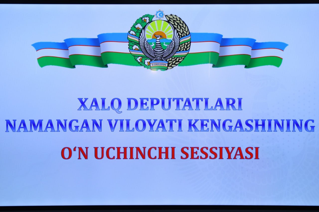 Xalq deputatlari viloyat Kengashining XIII sessiyasi bo‘lib o‘tdi