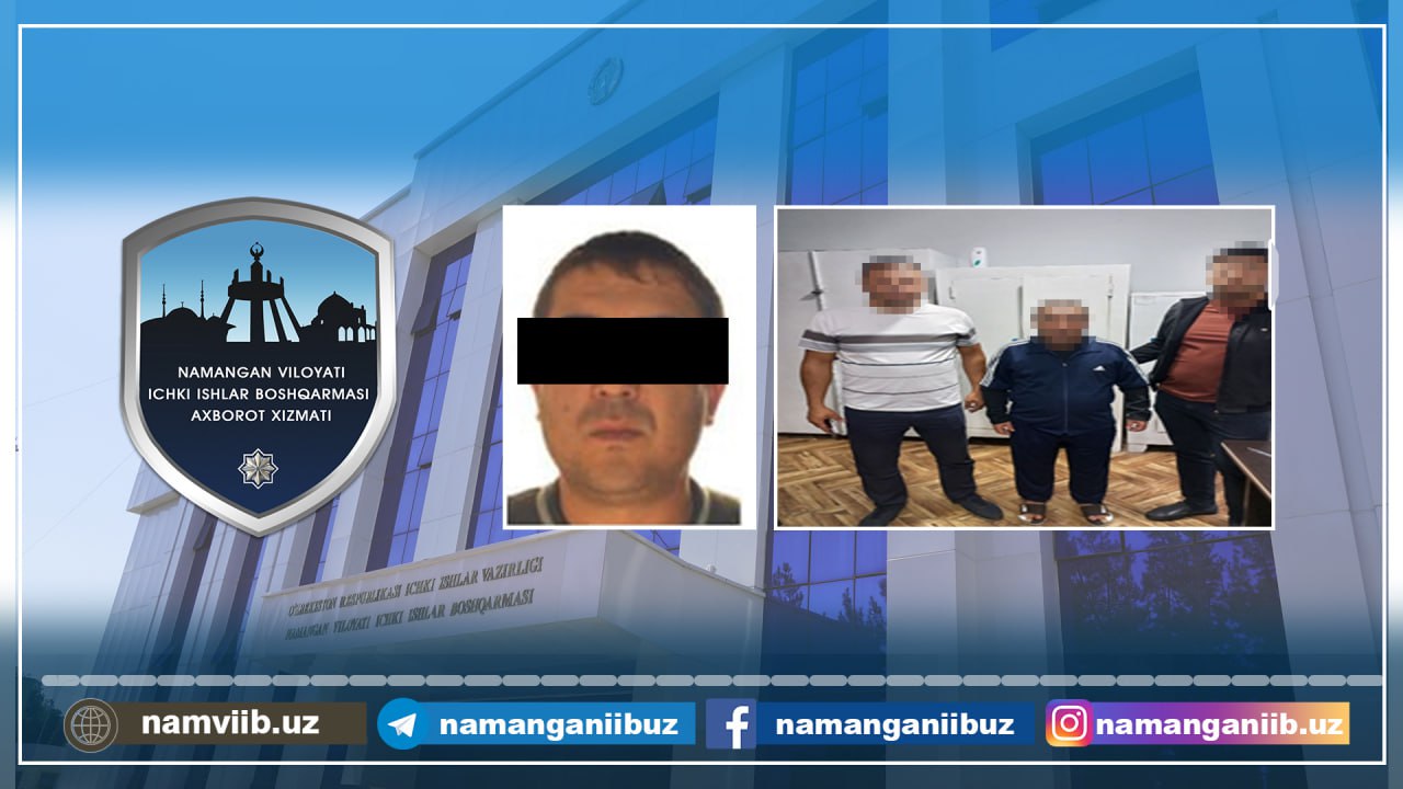 Qidiruvdagi shaxs Namangan shahri hududida ushlandi